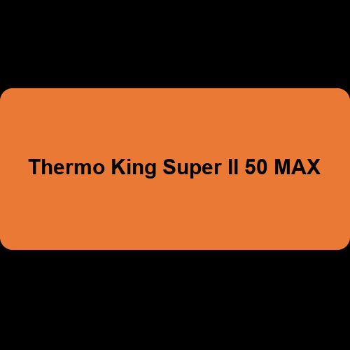 Thermo King Super II 50 MAX